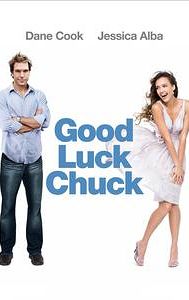 Good Luck Chuck