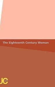 The Eighteenth Century Woman