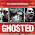 Ghosted (2011 film)