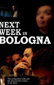 Next Week in Bologna