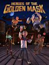 Heroes of the Golden Masks