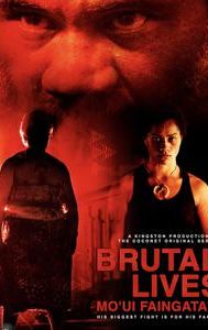 Brutal Lives - Mo'ui Faingata'a