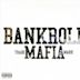 Bankroll Mafia