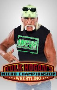 Hulk Hogan's Micro Championship Wrestling