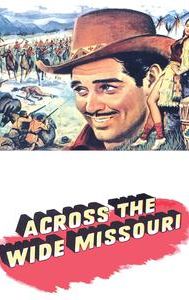 Across the Wide Missouri (film)