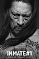 Inmate #1: The Rise of Danny Trejo