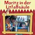 Moritz in der Litfaßsäule