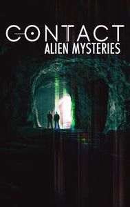 Contact: Alien Mysteries