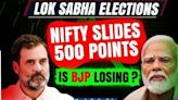 Stock Markets on Election Results Day 2024: Nifty Slides 500 points, Banks under Pressure | Oneindia