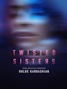 Twisted Sisters