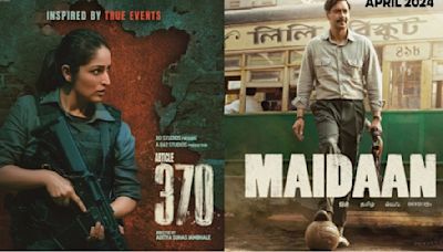 Top Releases of 2024’s First Half: From Article 370 To Maidaan, Breakout Films of the Year!