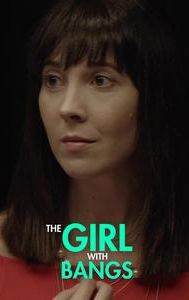The Girl With Bangs