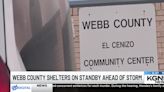Webb County shelters on standby ahead of storm