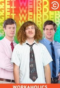 Workaholics