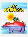 Les bronzés