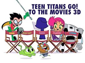 Teen Titans Go! To the Movies