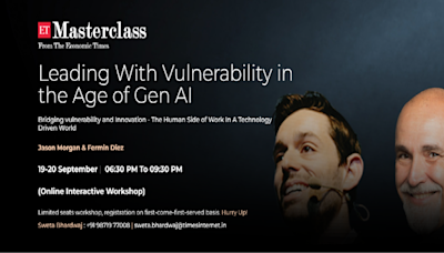 Leading With Vulnerability In The Age Of Gen AI | ETMasterclass