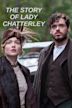 Lady Chatterley Story