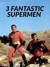 I fantastici 3 Supermen