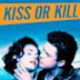 Kiss or Kill (1997 film)