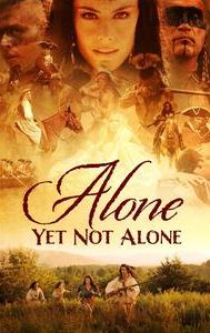 Alone Yet Not Alone