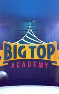 Big Top Academy