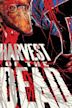 Harvest of the Dead