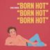 Love Theme From "Born Hot"