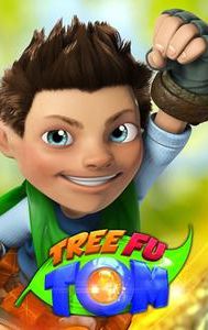 Tree Fu Tom