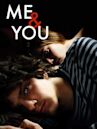 Me and You (film)
