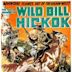 The Great Adventures of Wild Bill Hickok