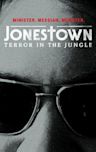 Jonestown: Terror in the Jungle