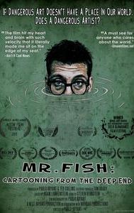 Mr. Fish: Cartooning From the Deep End