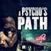 A Psycho's Path