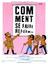 Comment se faire réformer