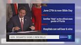 ...DeSantis Claiming He Signed Bills Establishing 'Bible Day,' Florida's Official Gender, and Hospitals Selling Beer and Wine