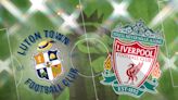Luton vs Liverpool: Prediction, kick-off time, team news, TV, live stream, h2h results, odds today