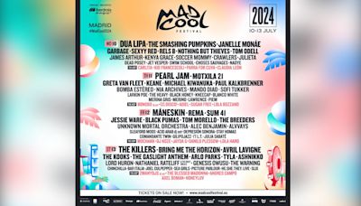 Mad Cool Festival 2024: Pearl Jam, Avril Lavigne, Maneskin, o Dua Lipa llegan a Madrid