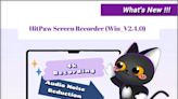 HitPaw Screen Recorder Win v2.4.0 Released with 4K&144FPS Recording and Audio Noise Reduction