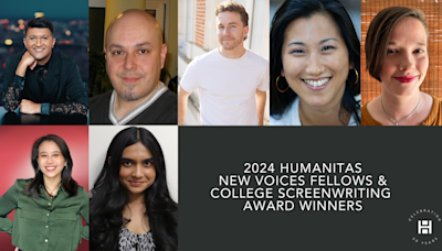 Humanitas Names 2024 New Voices Fellowship And College Screenwriting Award Winners