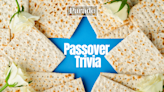 50 Passover Trivia Questions to Quiz Your Friends and Family This Pesach