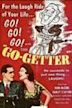 The Go-Getter (1956 film)