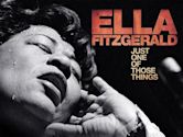 Ella Fitzgerald: Just One of Those Things