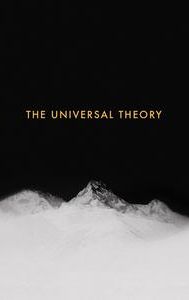 The Universal Theory