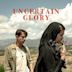 Uncertain Glory (2017 film)