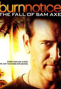 Burn Notice: The Fall of Sam Axe