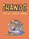 Chanoc en el circo union