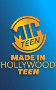Made in Hollywood: Teen Edition