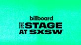 Billboard Presents THE STAGE at SXSW to Return in 2024 with PARTYNEXTDOOR, Christian Nodal and ILLENIUM