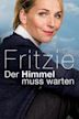 Fritzie – Der Himmel muss warten